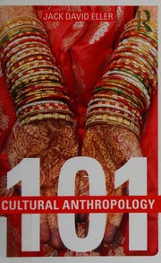 Cultural Anthropology; 101 (1st Edition)