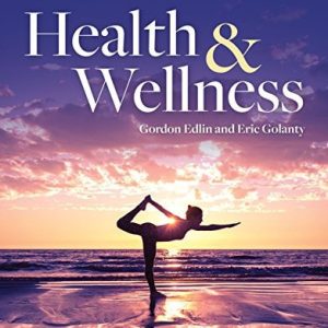 Health & Wellness (13th Edition)