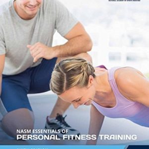 NASM Essentials of Personal Fitness Training (6th Edition)