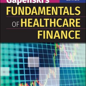 Gapenski's Fundamentals of Healthcare Finance (3rd Edition)