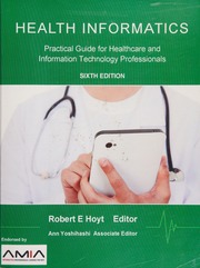 Health Informatics; Practical Guide for Healthcare and Information Technology Professionals (6th Edition)
