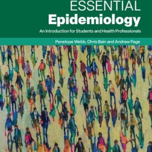 Essential Epidemiology: An Introduction for Students and Health Professionals (5th Edition)