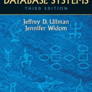 A First Course in Database Systems (3rd Edition)