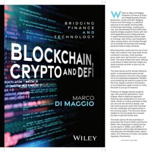 Blockchain, Crypto and DeFi Bridging Finance and Technology (1st Edition)