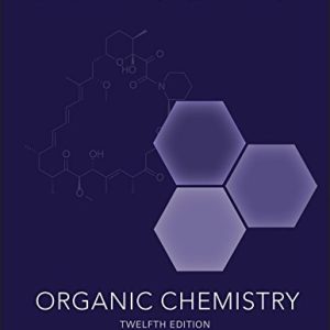 Organic Chemistry, Study Guide & Student Solutions Manual (12th Edition)