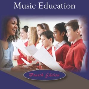 Introduction to Music Education (4th Edition)