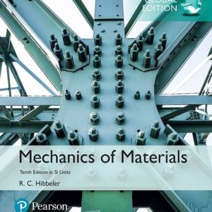 Mechanics of Materials, SI Edition (10th Edition)