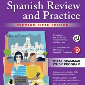 The Ultimate Spanish Review and Practice, Premium Fifth Edition (5th Edition)