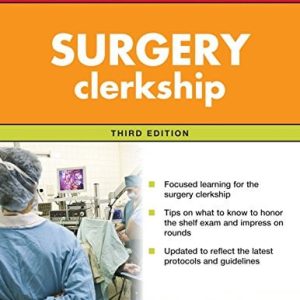 First Aid for the Surgery Clerkship, Third Edition (3rd Edition)