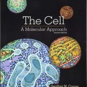 The Cell A Molecular Approach (8th Edition)