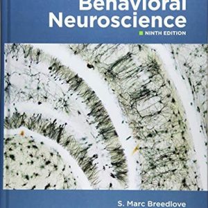 Behavioral Neuroscience (9th Edition)