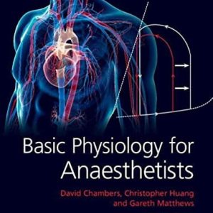 Basic Physiology for Anaesthetists (2nd Edition)