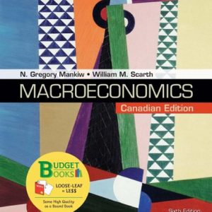 Macroeconomics (Canadian Edition) (6th Edition)