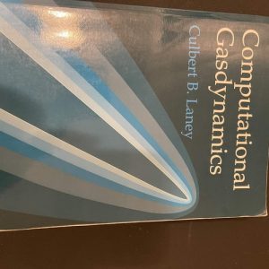 Computational Gasdynamics (1st Edition)