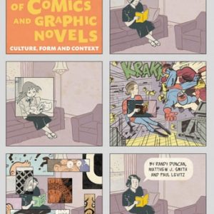 The Power of Comics and Graphic Novels (1st Edition)