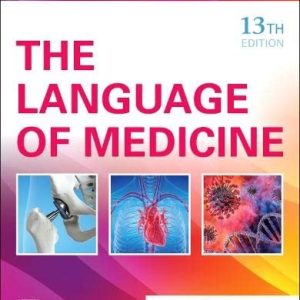 The Language of Medicine (13th Edition)