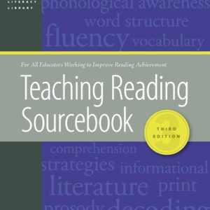 Teaching Reading Sourcebook (3rd Edition)