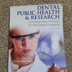 Dental Public Health & Research Contemporary Practice for the Dental Hygienist (4th Edition)