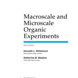 Macroscale and Microscale Organic Experiments (6th Edition)