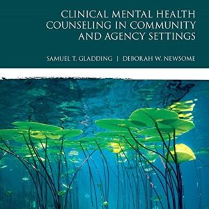 Clinical Mental Health Counseling in Community and Agency Settings (5th Edition)