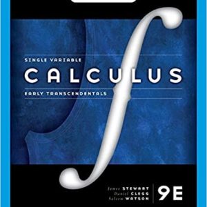 Single Variable Calculus: Early Transcendentals (9th Edition)