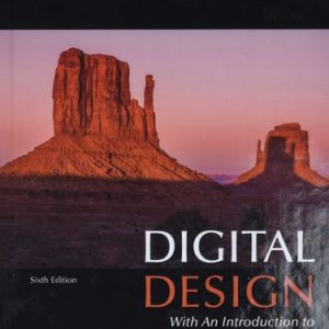 Digital Design With an Introduction to the Verilog HDL, VHDL, and System Verilog (6th Edition)