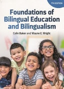 Foundations of Bilingual Education and Bilingualism (7th Edition)
