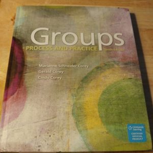 Groups: Process and Practice (10th Edition)