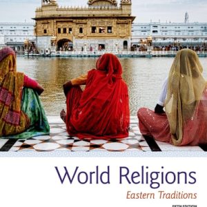 World Religions Eastern traditions (5th Edition)