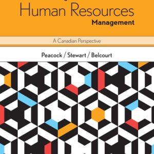 Understanding Human Resources Management A Canadian Perspective, 2nd  Edition, (1st Edition)