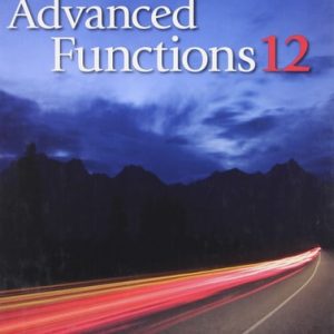 Advanced Functions 12 (1st Edition)