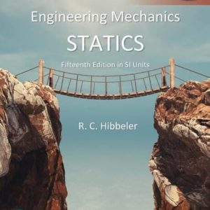 Engineering Mechanics: Statics, SI Units (1st Edition)