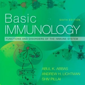 Basic Immunology Functions and Disorders of the Immune System (6th Edition)