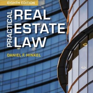 Practical Real Estate Law (8th Edition)