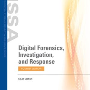 Digital Forensics, Investigation, and Response (4th Edition)