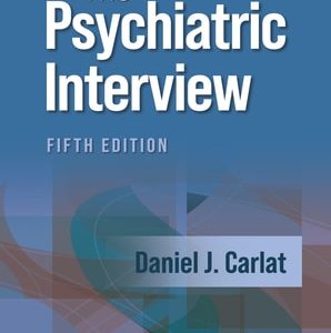 The Psychiatric Interview (5th Edition)