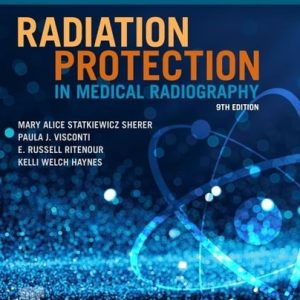 Workbook for Radiation Protection in Medical Radiography (9th Edition)
