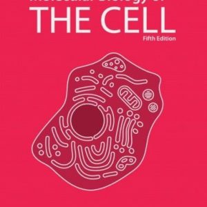 Molecular Biology of the Cell (5th Edition)