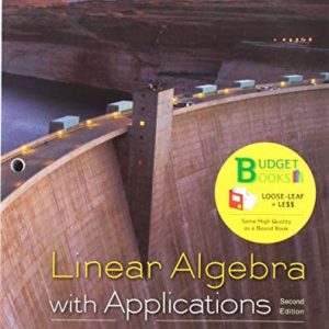 Loose-leaf Version for Linear Algebra with Applications (2nd Edition)