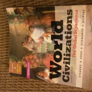 World Civilizations The Global Experience (7th Edition)
