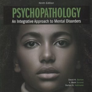 Psychopathology An Integrative Approach to Mental Disorders (9th Edition)