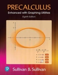 Precalculus Enhanced with Graphing Utilities (8th Edition)