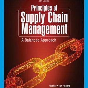 Principles of Supply Chain Management A Balanced Approach (6th Edition)