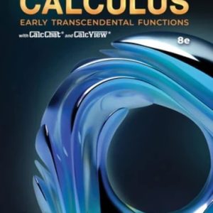 Calculus Early Transcendental Functions : CalcChat and CalcView (8th Edition)