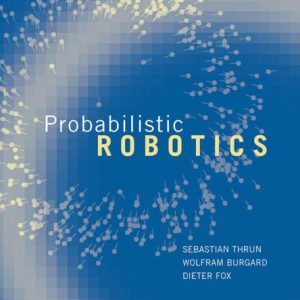 Probabilistic Robotics (1st Edition)