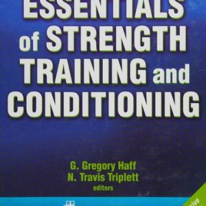 Essentials of Strength Training and Conditioning 4th Edition (4th Edition)
