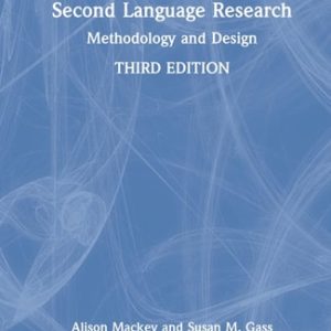 Second Language Research Methodology and Design (3rd Edition)