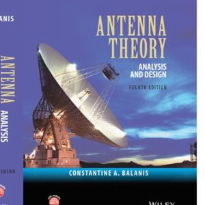 Antenna Theory Analysis and Design (4th Edition)