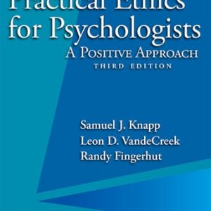 Practical Ethics for Psychologists (3rd Edition)