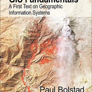 GIS Fundamentals A First Text on Geographic Information Systems (6th Edition)